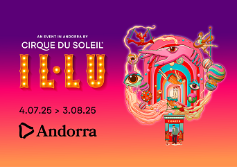 IL•LU by Cirque du Soleil – Un estiu màgic a Andorra